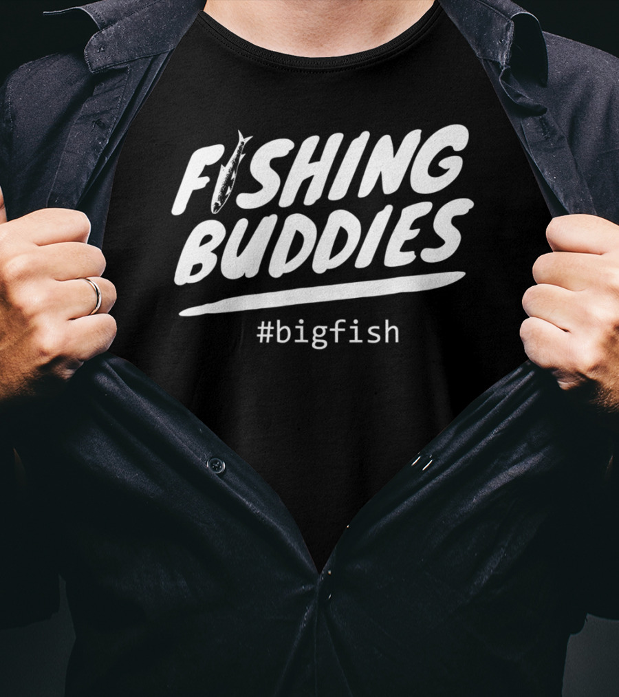 Fishing Buddies Father And Son #BigFish Dad Fisherman T-Shirt