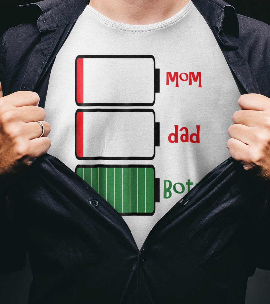 Feelin Good Tees Love Mom Dad Both Battery Levels T-Shirt