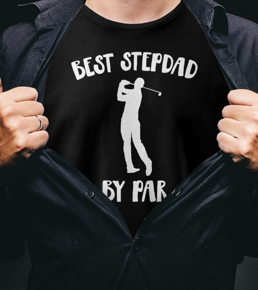 Best Step Dad By Par Golf Swing T-Shirt