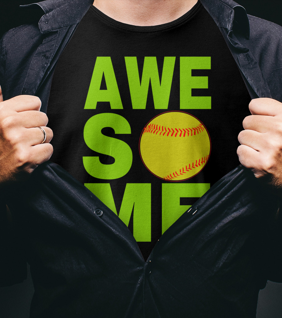 AWESOME Funny Softball Cute Love Player Tee60 T-Shirt