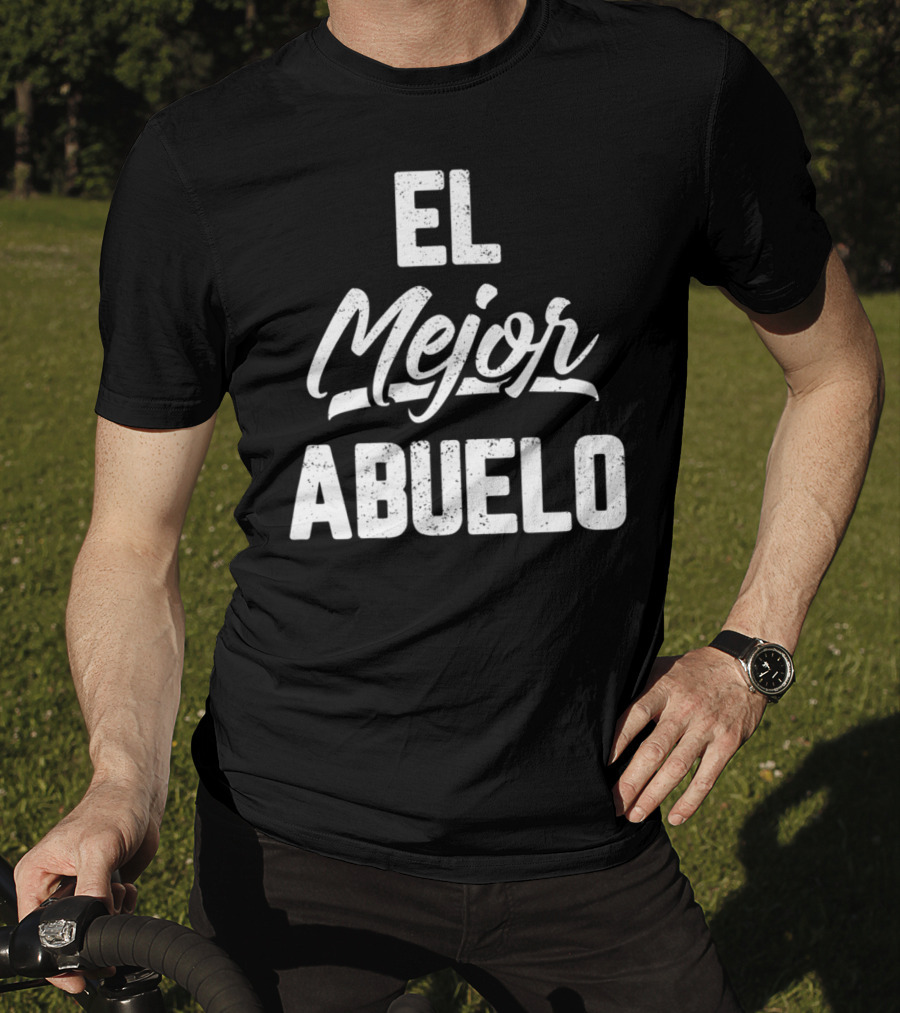El Mejor Abuelo Mens Abuelo Grandpa In Spanish Dad Papa Padre22 T-Shirt