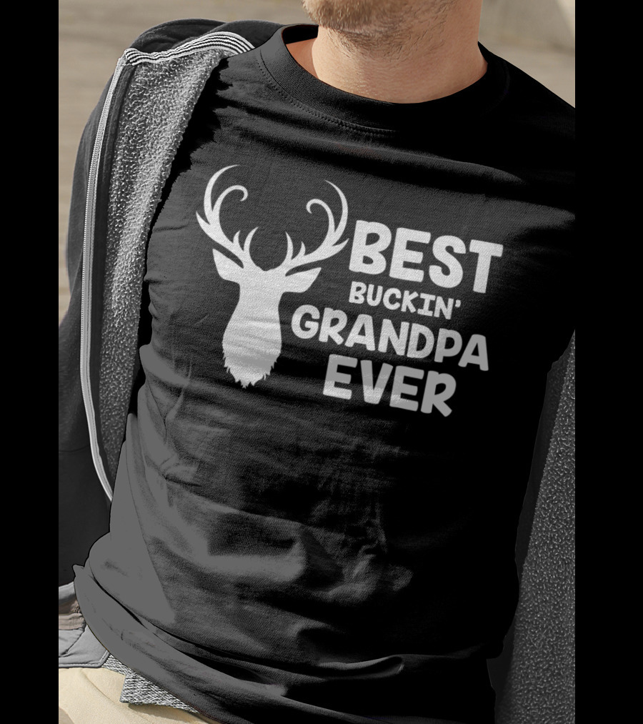 BEST BUCKIN' GRANDPA EVER Funny Hunting Dad Mens 60 T-Shirt
