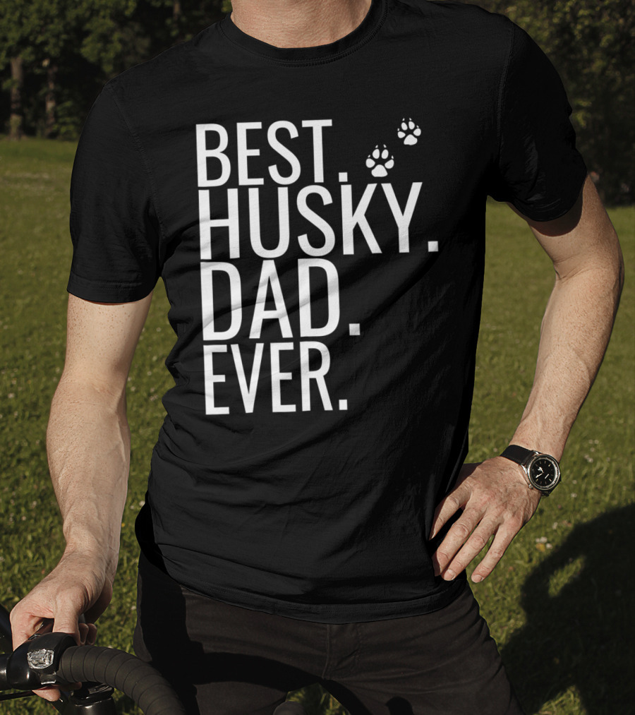 BEST HUSKY DAD EVER Mens Best Husky Dad Ever For Dog Lovers93 T-Shirt