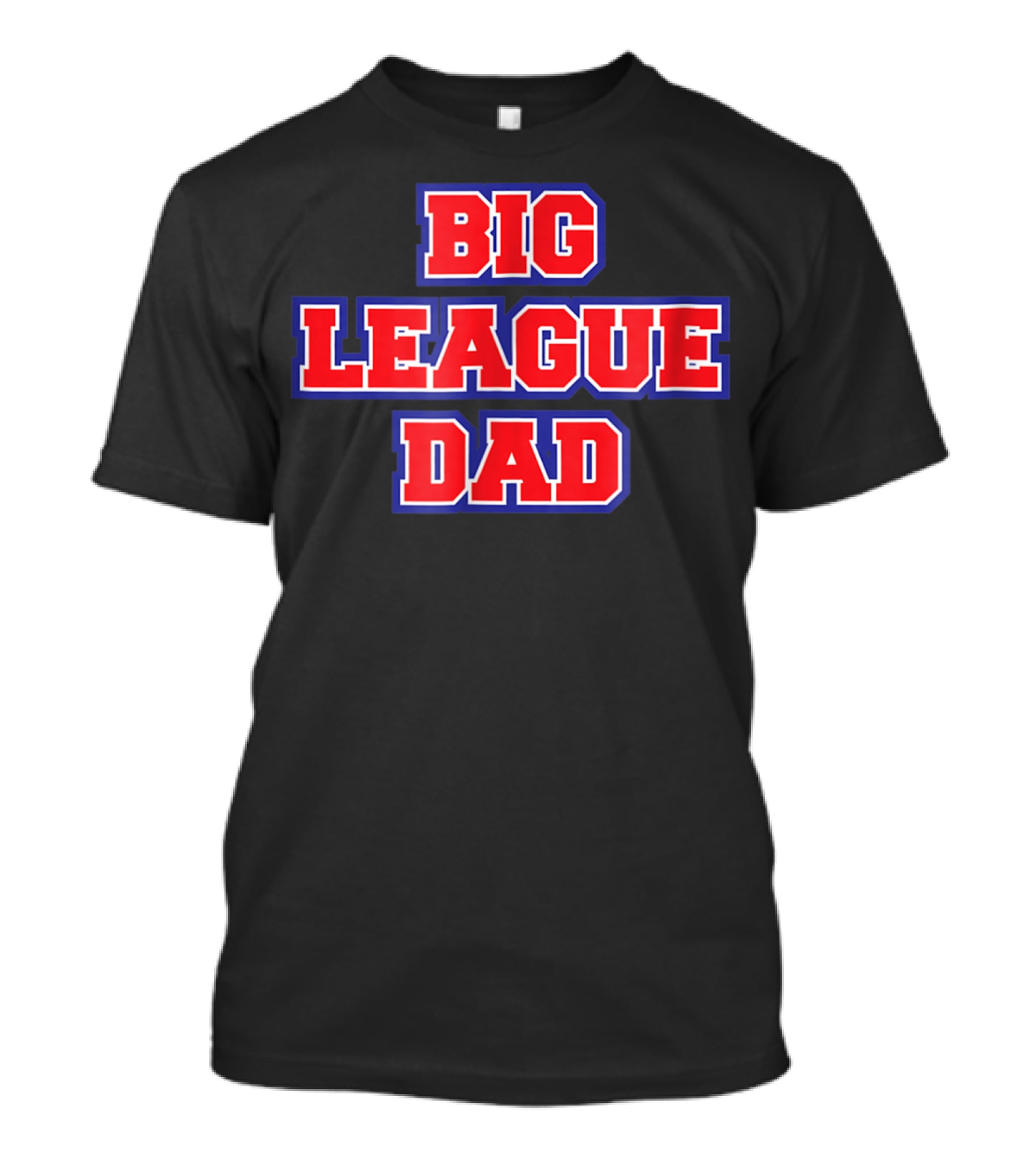 Big League Dad Baseball Mens T-Shirt