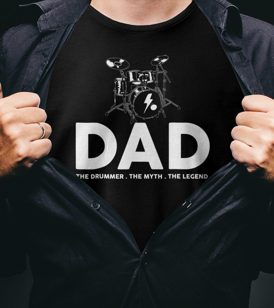 Dad The Drummer The Myth The Legend Bold Drum Set T-Shirt