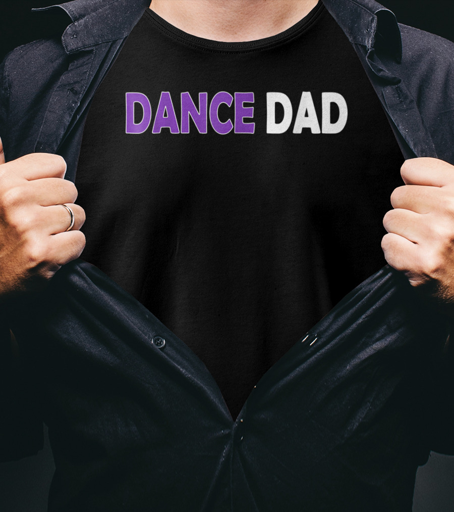 Dance Dad Mens Proud Father Checklist T-Shirt
