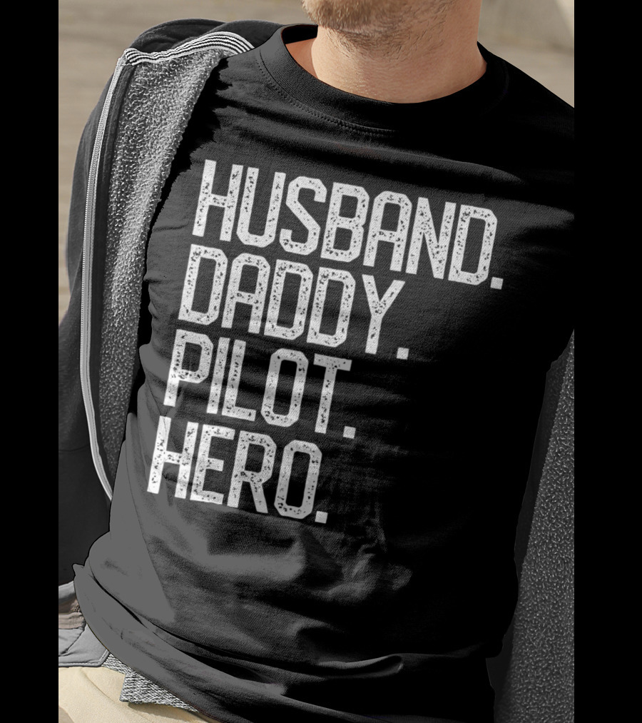 Husband Daddy Pilot Hero Mens Dad T-Shirt