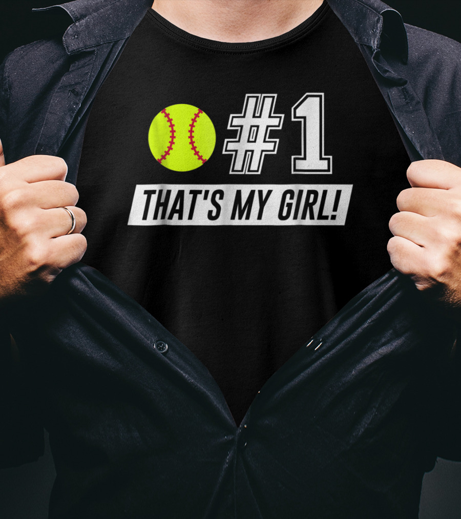 1 That's My Girl T-Shirt