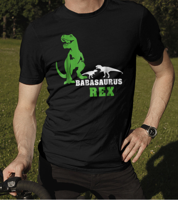 Babasaurus Rex Dinosaur Men Dad24 T-Shirt