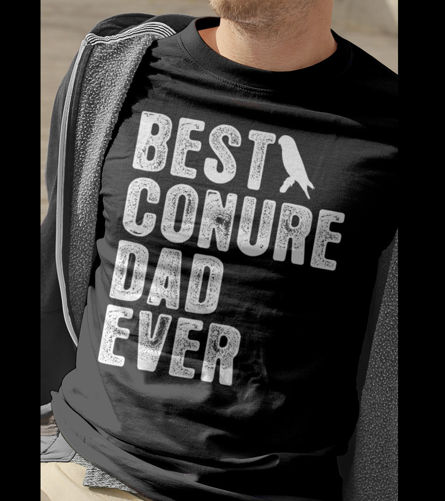 Best Conure Dad Ever Parrot T-Shirt