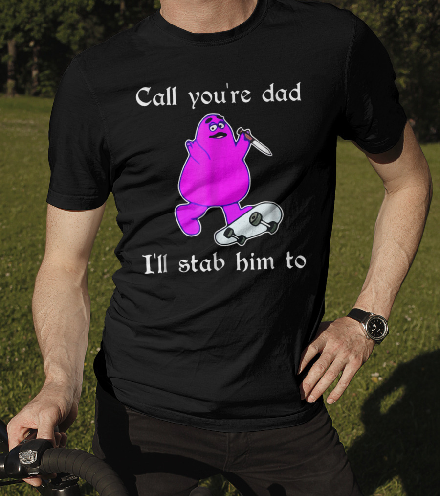 Call Youre Dad Ill Stab Him To Purple Skateboarding Character With Knife T-Shirt