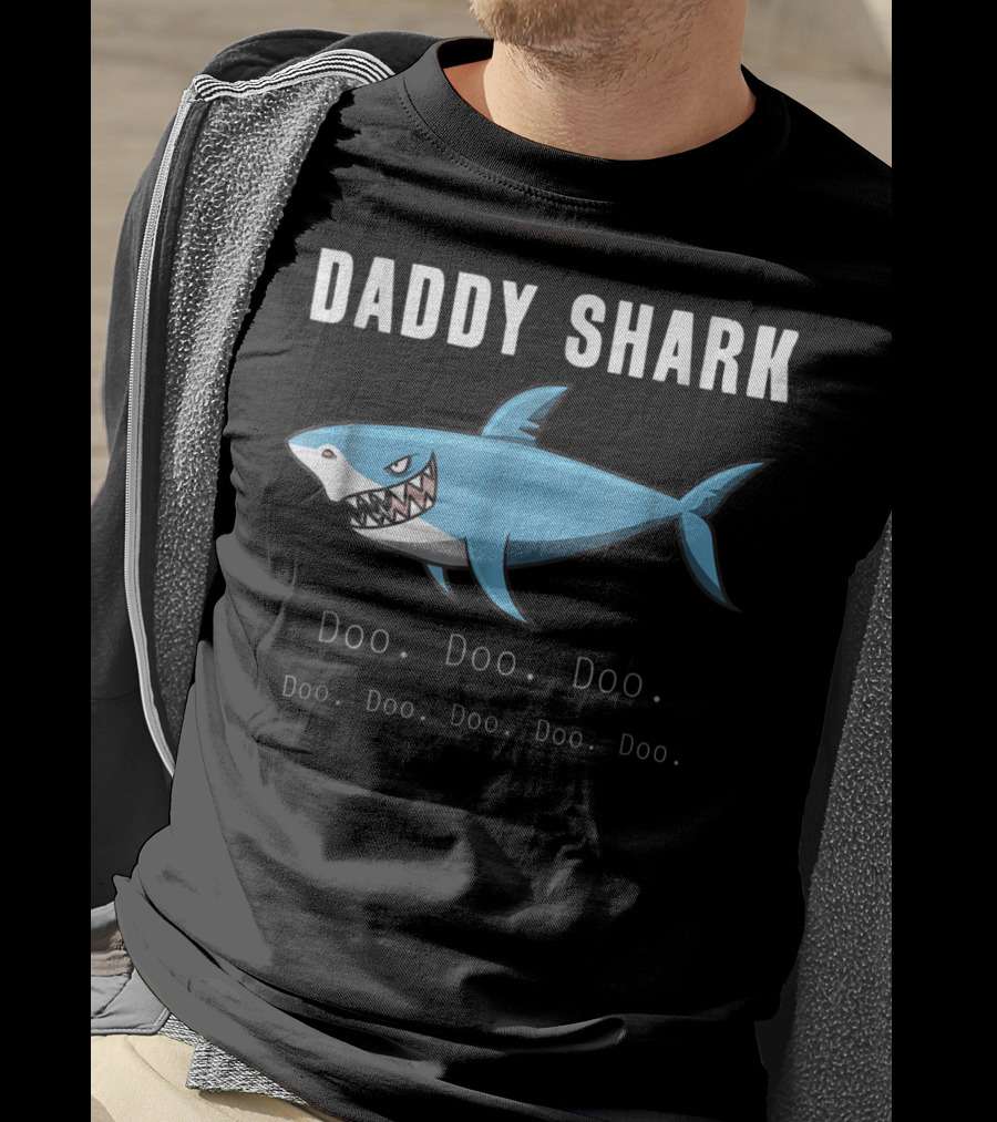 Daddy Shark Doo Doo Doo Funny Shark Family Dad T-Shirt