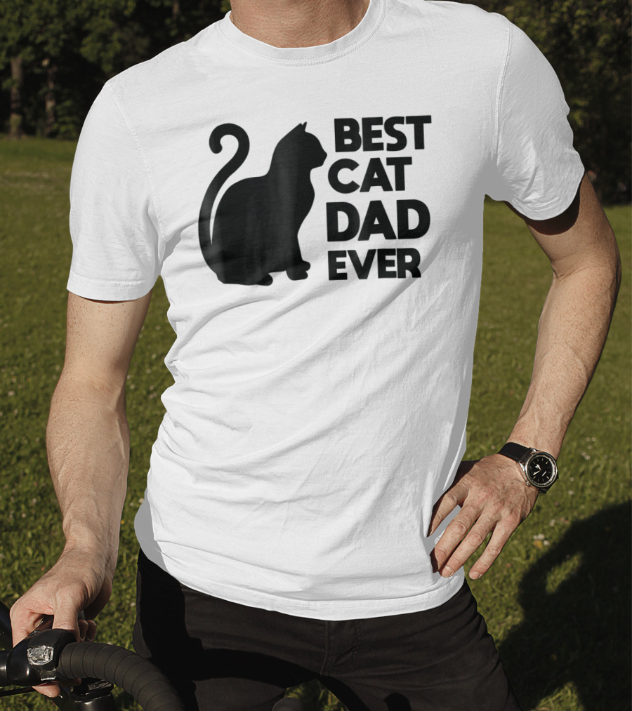 Best Cat Dad Ever Cute Pets Kittens Cat Lover T-Shirt