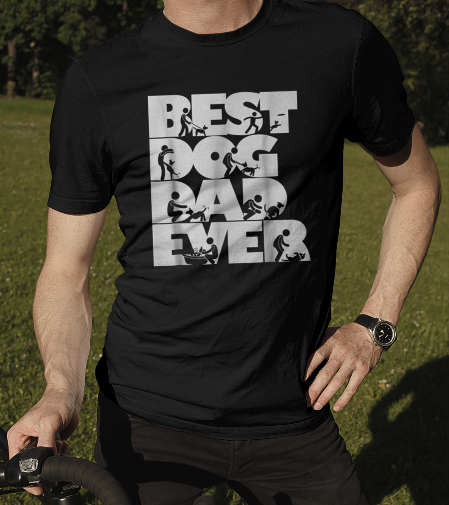 Best Dog Dad Ever Pet Puppy Daddy Father Papa59 Best Dog Dad Ever T-Shirt