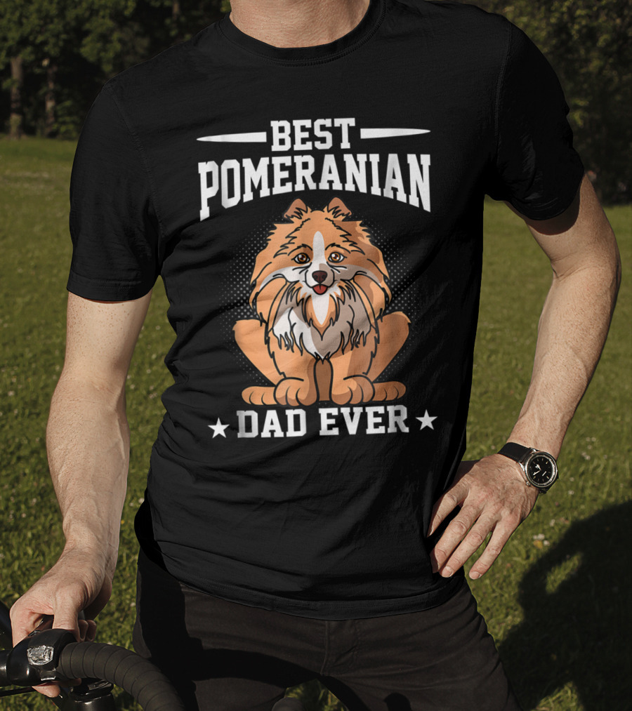 Best Pomeranian Dad Ever T-Shirt