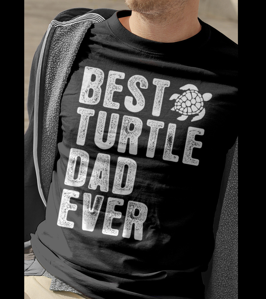 Best Turtle Dad Ever T-Shirt