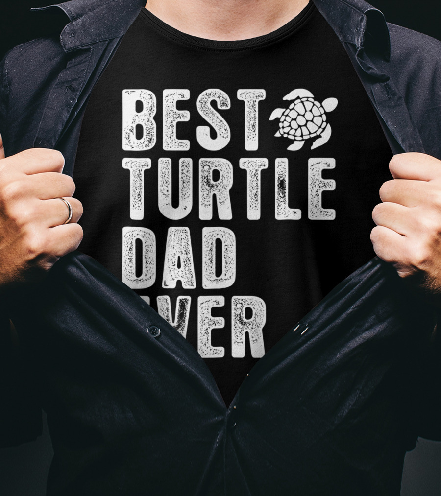 Best Turtle Dad Ever T-Shirt