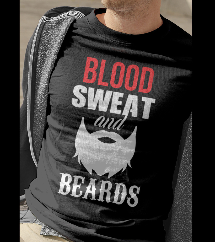 Blood Sweat And Beards For Bearded Dad Men T-Shirt