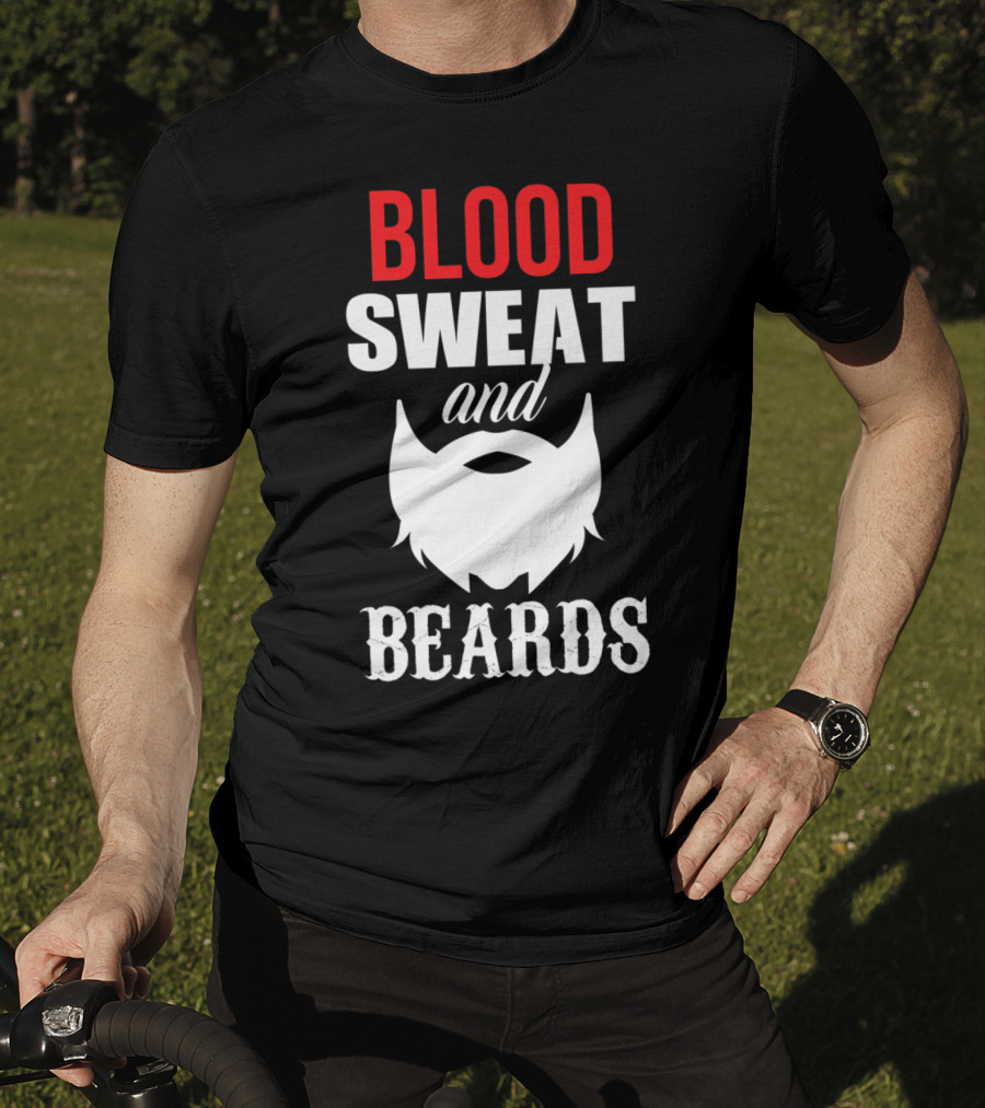 Blood Sweat And Beards For Bearded Dad Men T-Shirt