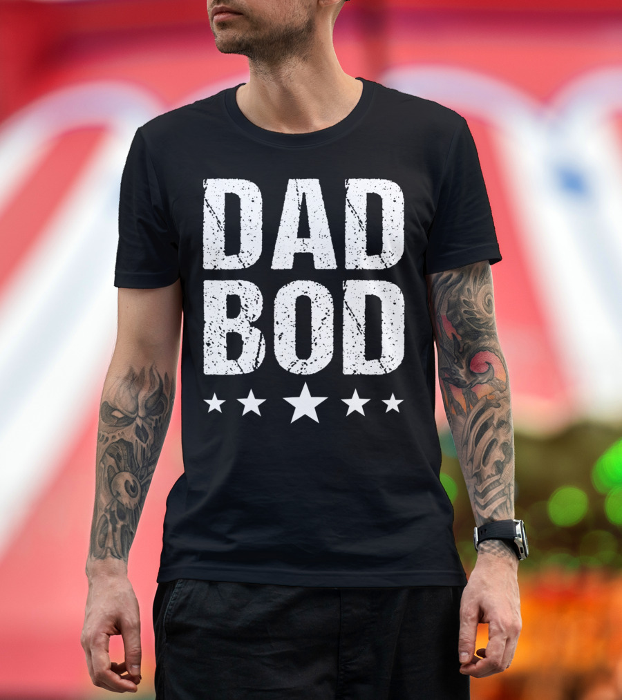 Dad Bod Stars Trendy Look T-Shirt