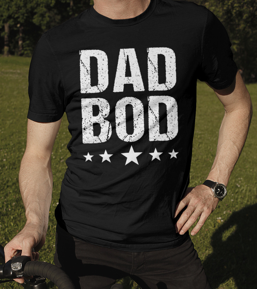 Dad Bod Stars Trendy Look T-Shirt