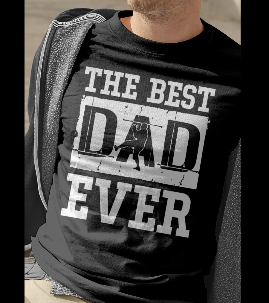 The Best Baseball Dad Ever Tees83 T-Shirt