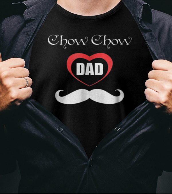 Chow Chow Dad Heart Mustache T-Shirt