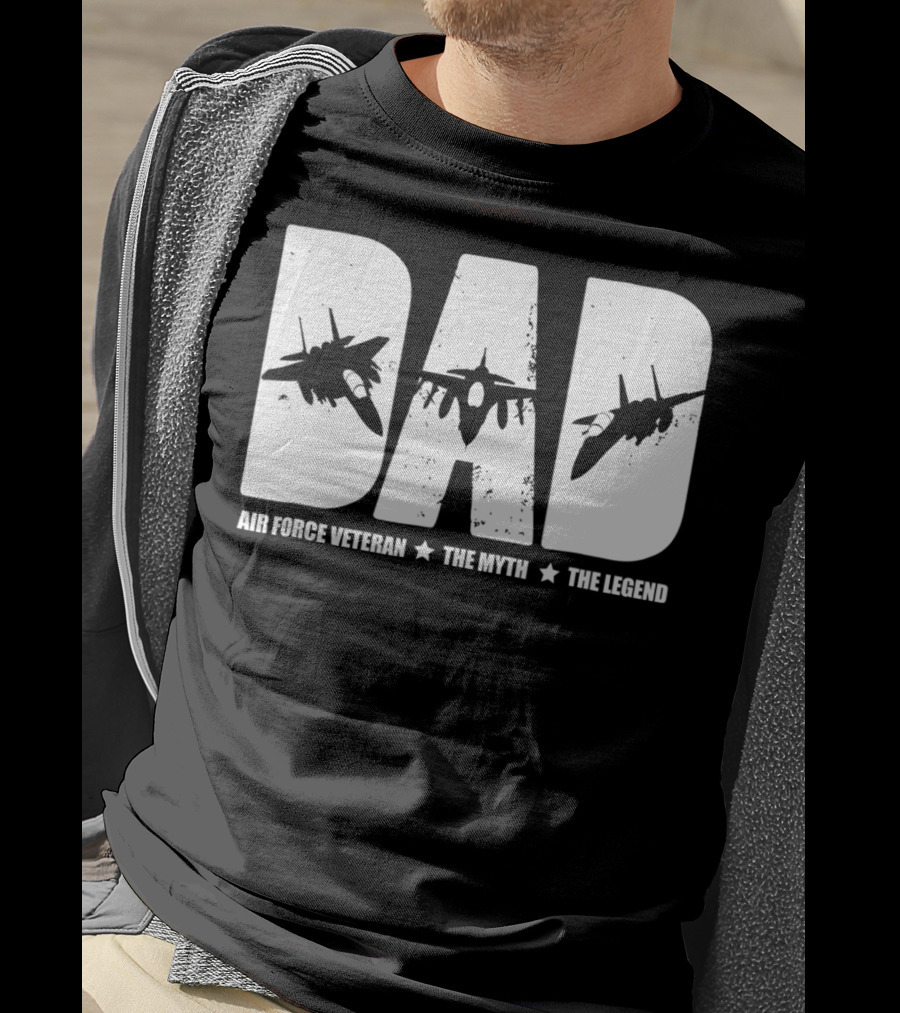 Dad Air Force Veteran The Myth The Legend Fighter Jets T-Shirt