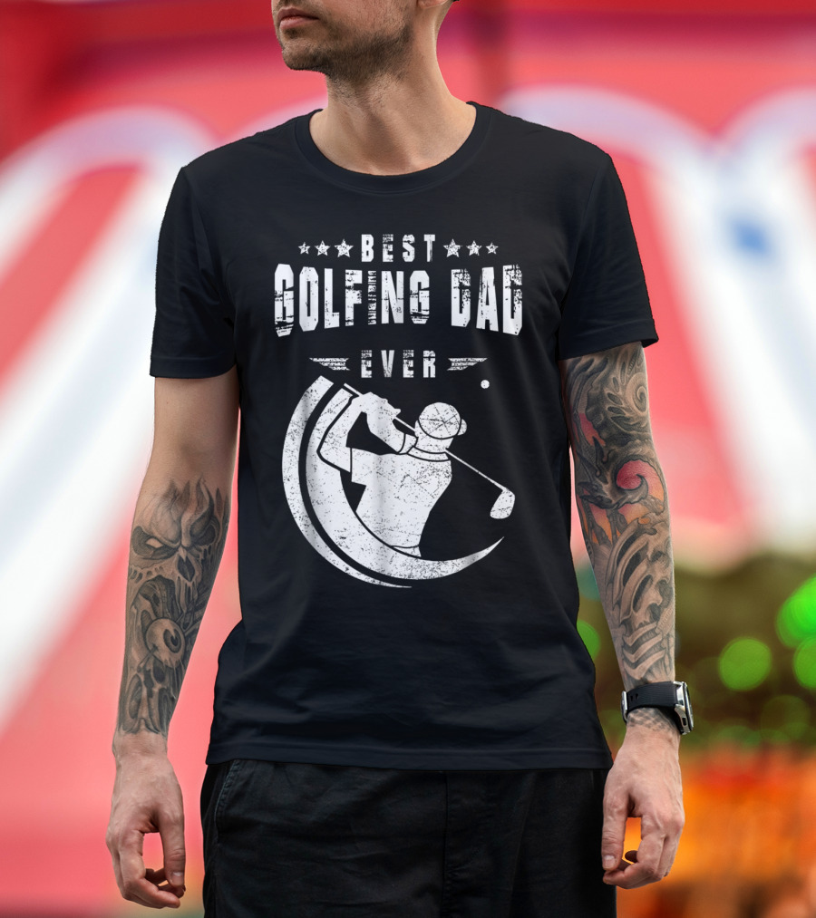 Best Golfing Dad Ever Golf Swing T-Shirt