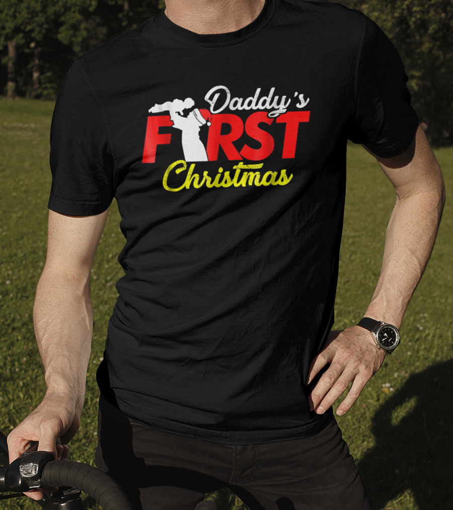 Daddy's First Christmas New Father Newborn Baby Sweet Cute Dad T-Shirt