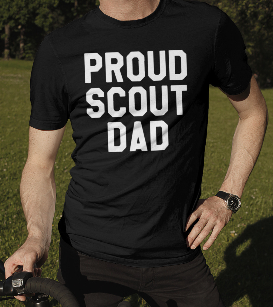 Proud Scout Dad Knows Everything About The World T-Shirt