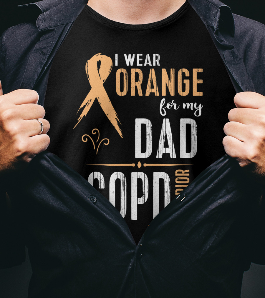 I Wear Orange For My Dad COPD Warrior T-Shirt