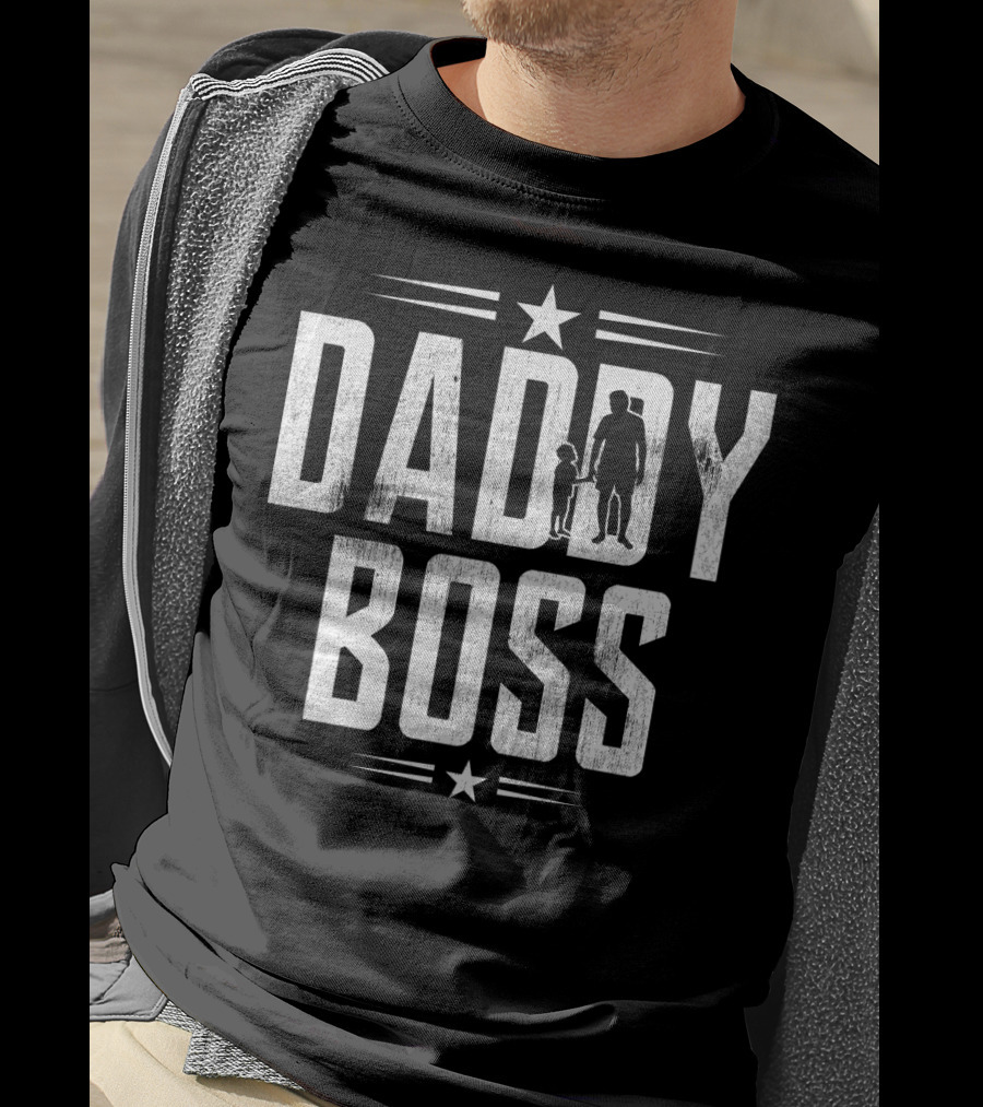 Father Son Daddy Boss Fathers Day T-Shirt