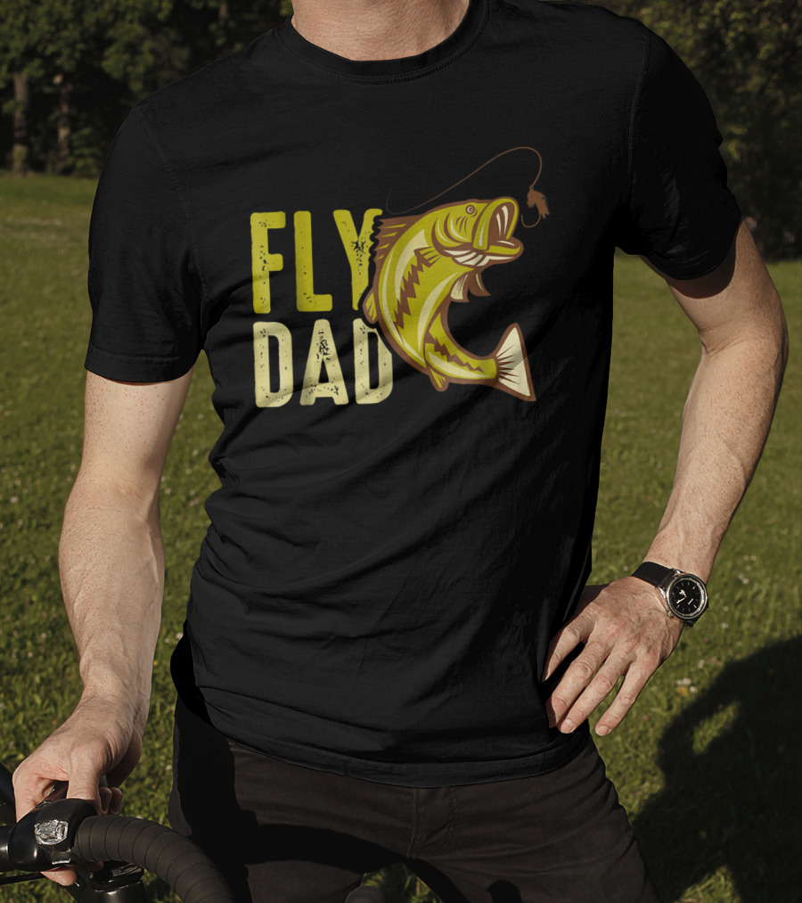 Fly Dad Bass Fishing Fisherman T-Shirt