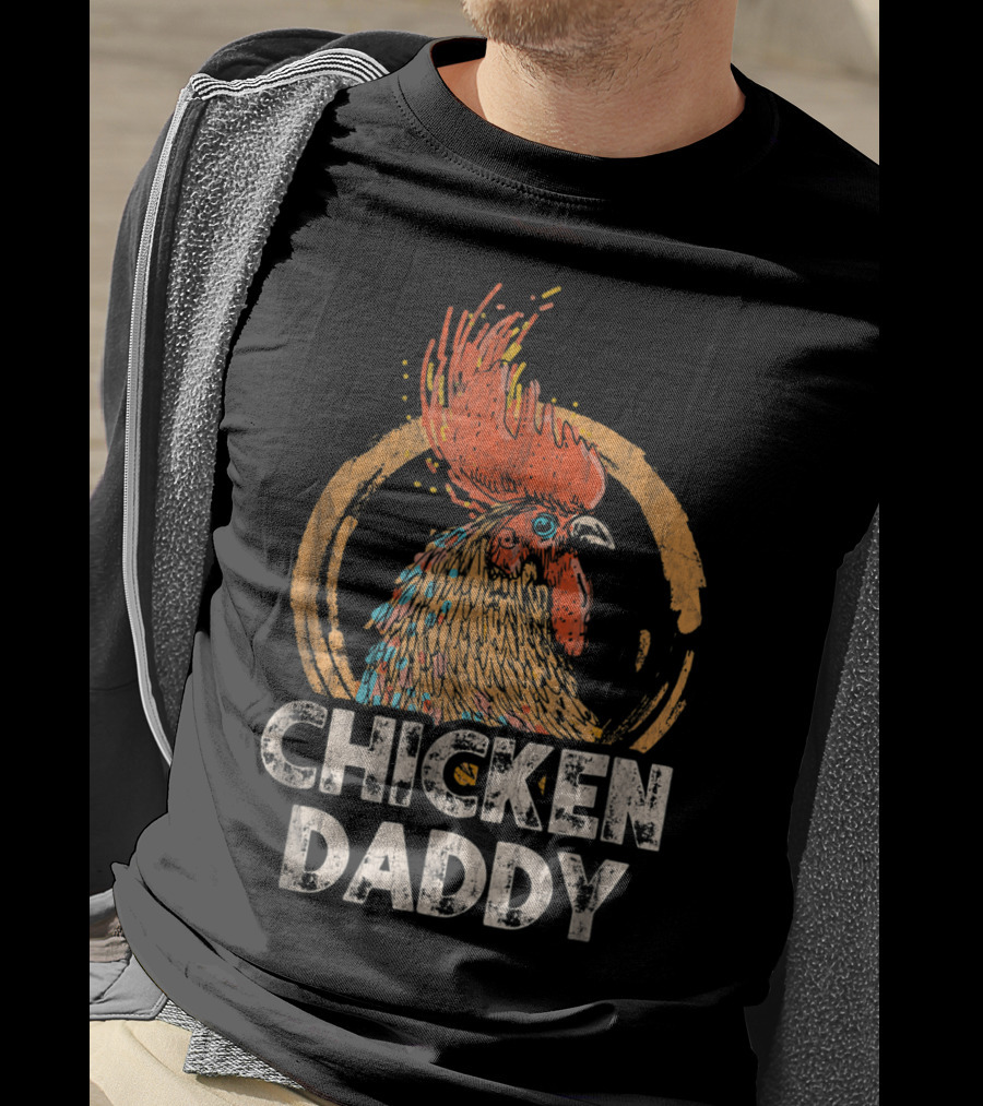 Chicken Daddy T-Shirt