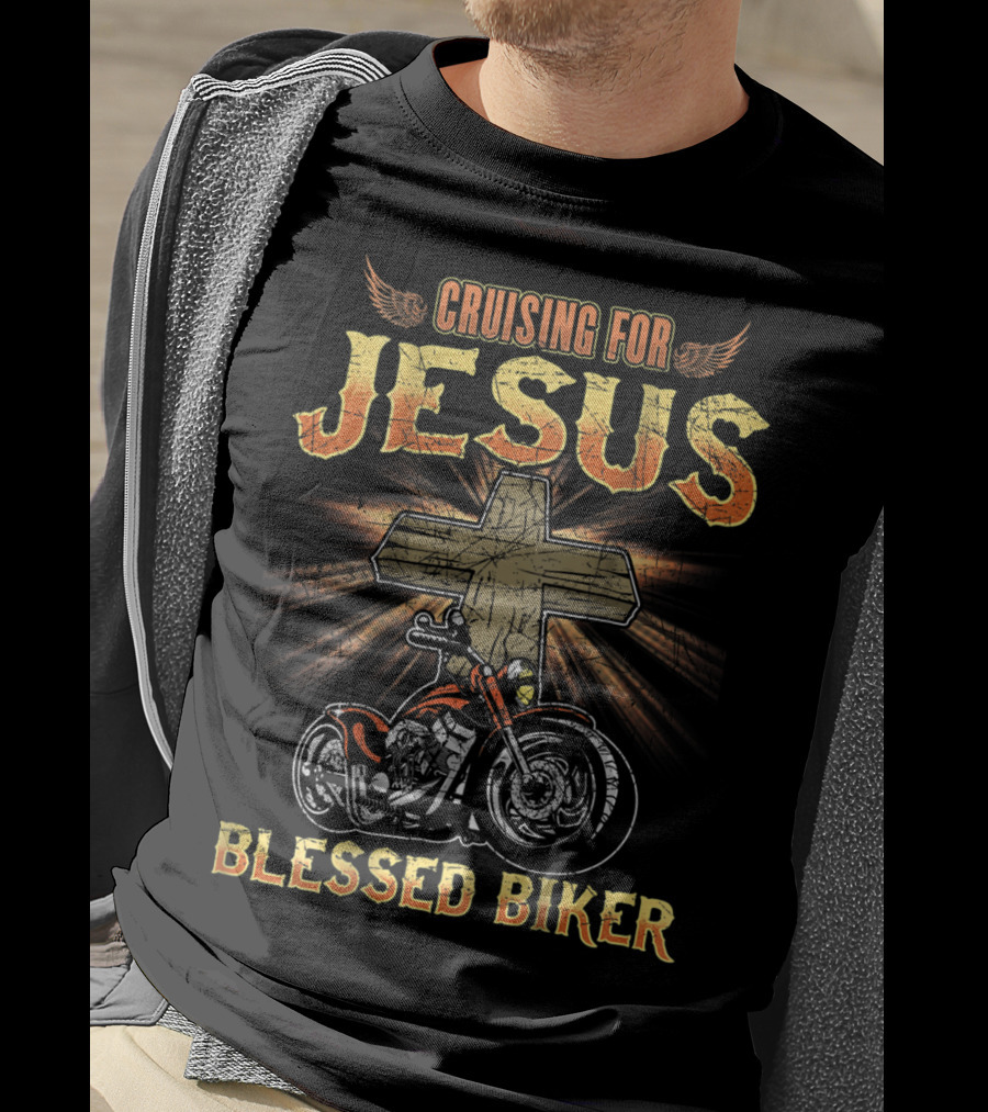 Cruising For Jesus Blessed Biker Dad Motorcycle T-Shirt