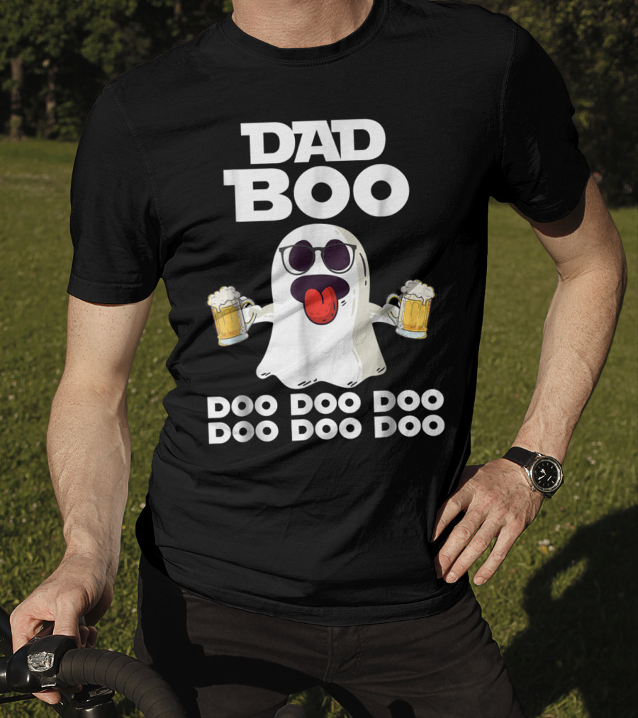 DAD BOO DOO DOO DOO DOO DOO Funny Halloween Ghost With Beer T-Shirt