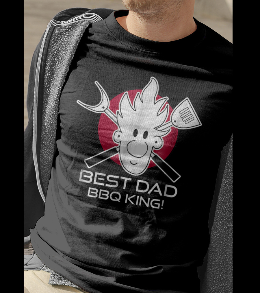 BEST DAD BBQ KING Dad At The Grill49 T-Shirt