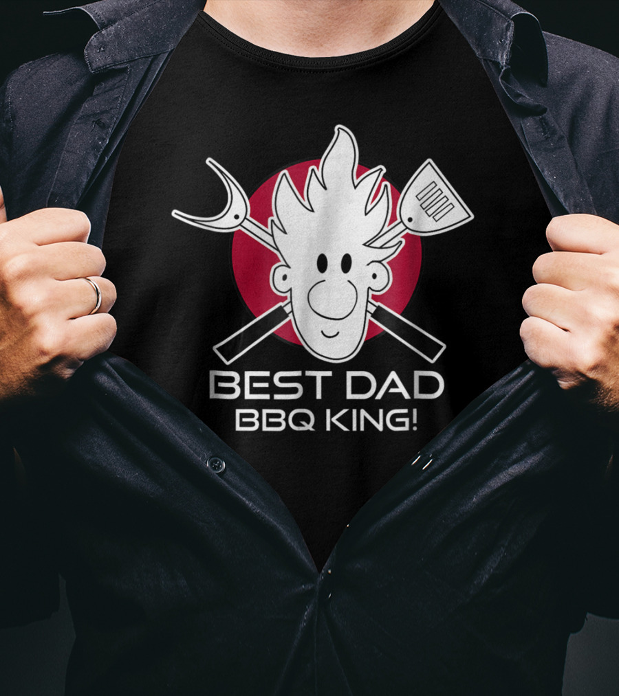 BEST DAD BBQ KING Dad At The Grill49 T-Shirt