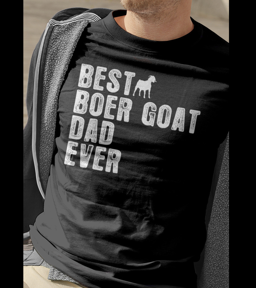 BEST BOER GOAT DAD EVER Iconic Farmers Edition T-Shirt
