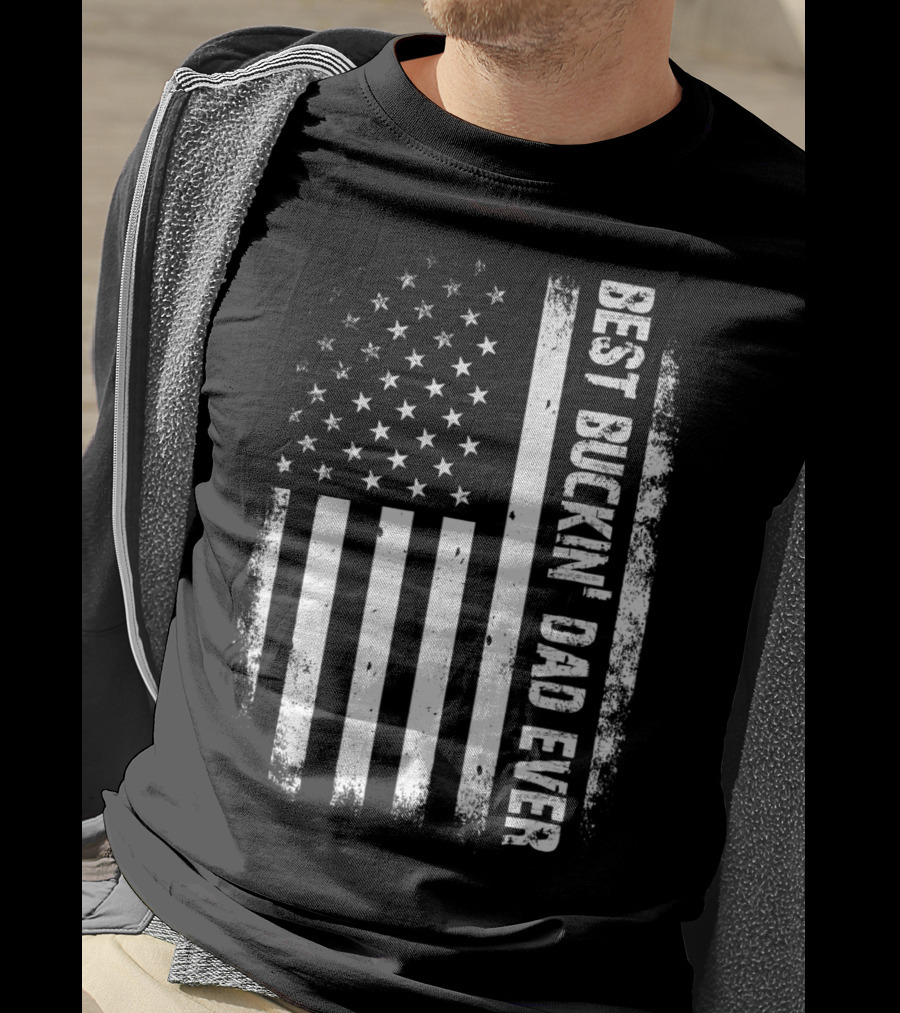Best Buckin Dad Ever American Flag Hunter T-Shirt