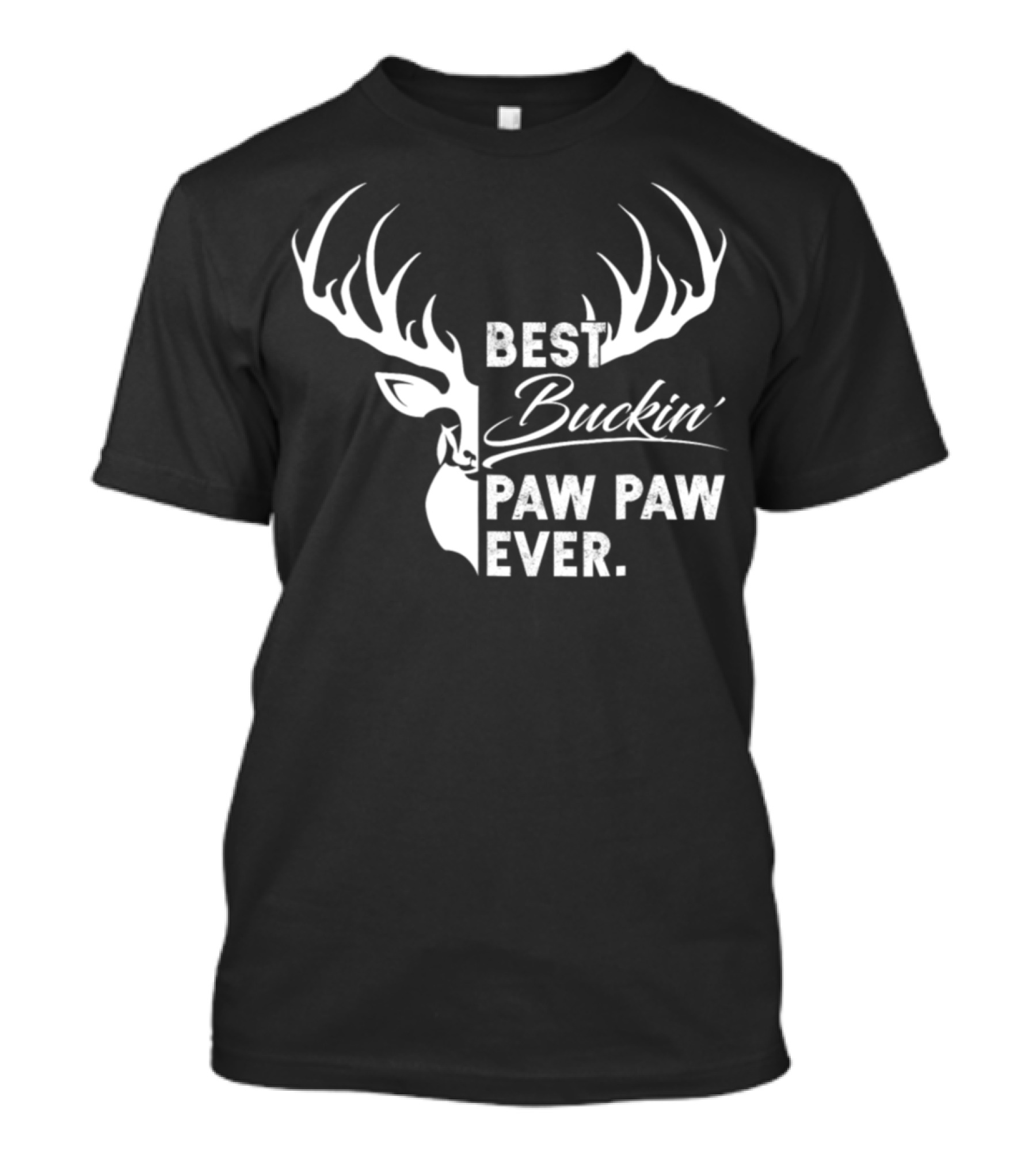 Best Buckin Paw Paw Ever Deer Hunting Fathers T-Shirt
