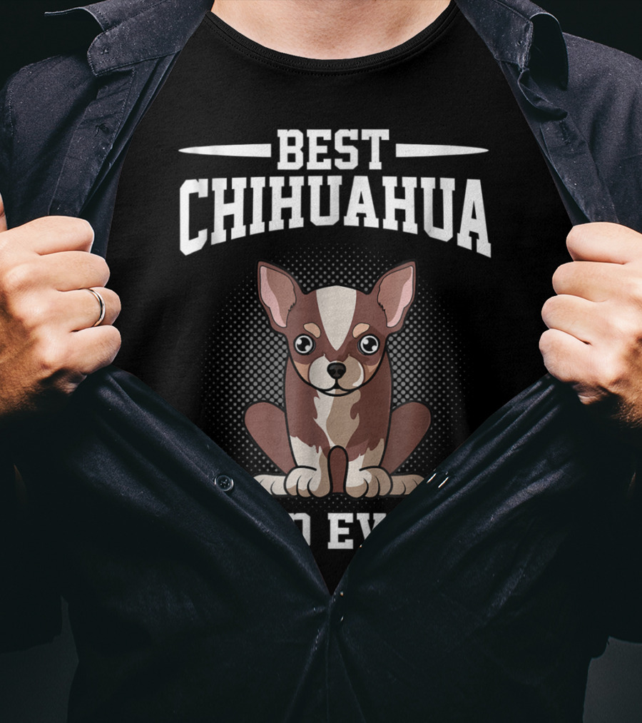 Best Chihuahua Dad Ever T-Shirt