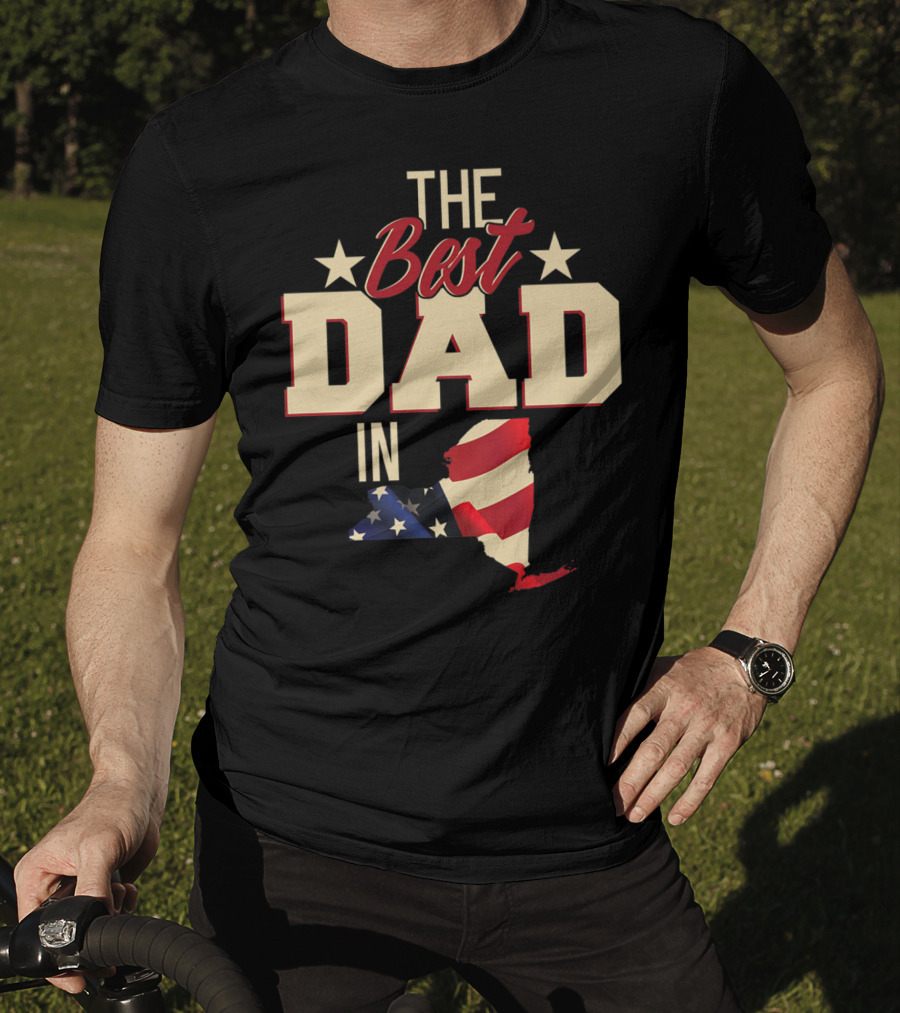 The Best Dad In Patriotic New York With American Flag T-Shirt
