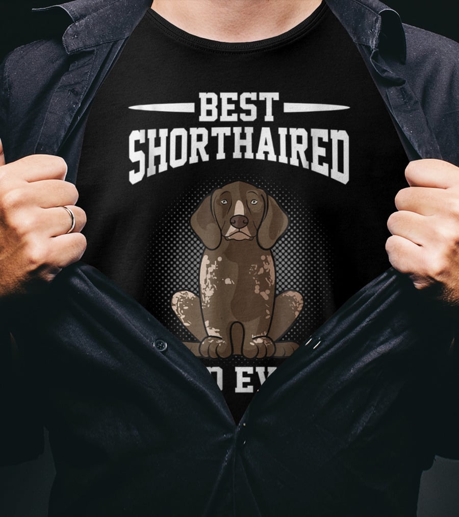 Best Shorthaired Dad Ever German Pointer Dog T-Shirt
