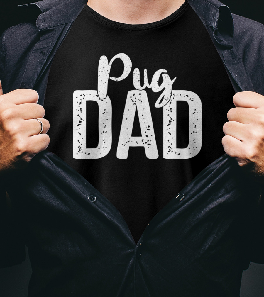 Best Pug Dad Ever Pug Dog Dad88 T-Shirt