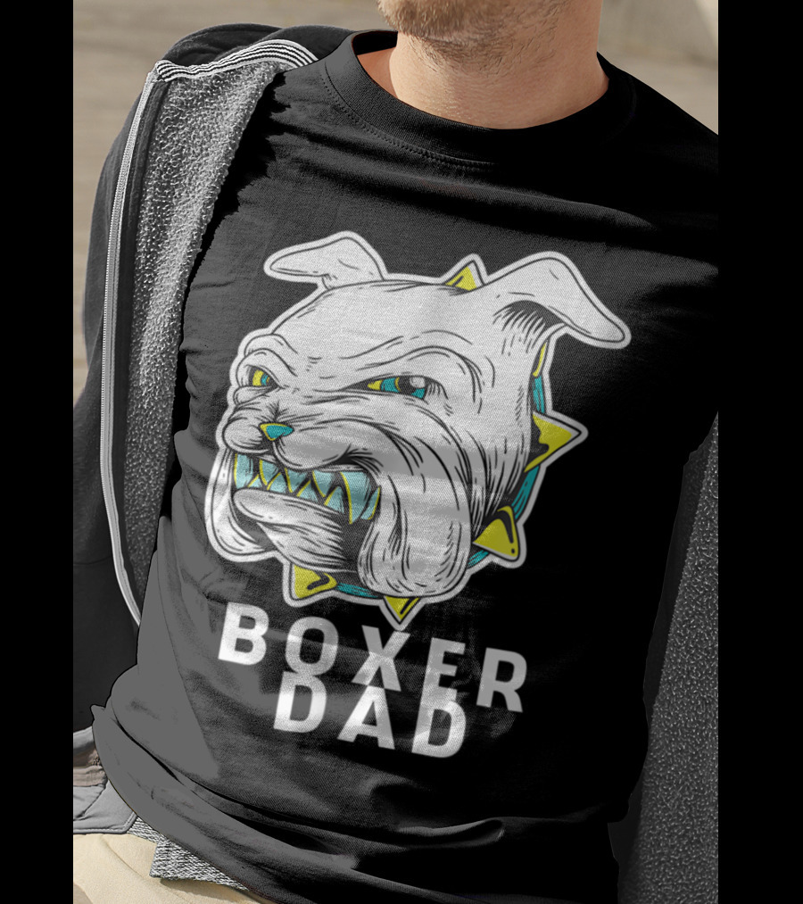 Boxer Dad Dog Lover Fierce Bulldog T-Shirt