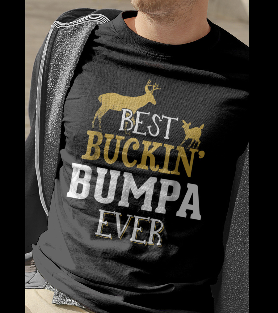 Best Buckin' Bumpa Ever Deer Hunting Grandpa 62 T-Shirt
