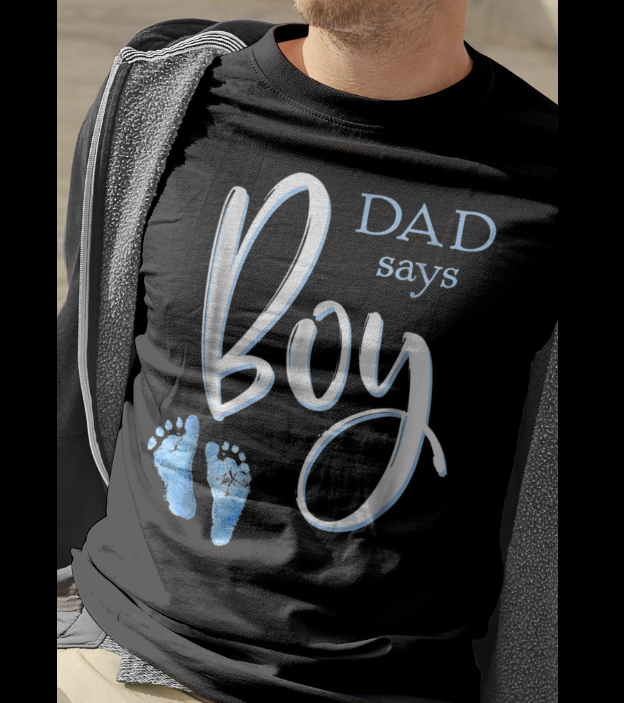 Dad Says Boy Baby Shower Gender Reveal Footprints T-Shirt