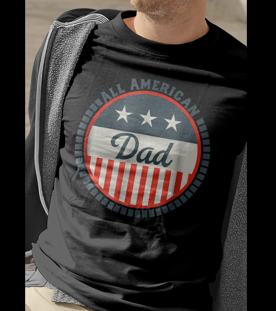 All American Dad USA Flag Stars And Stripes Patriotic T-Shirt